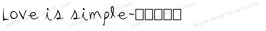 Love is simple字体转换